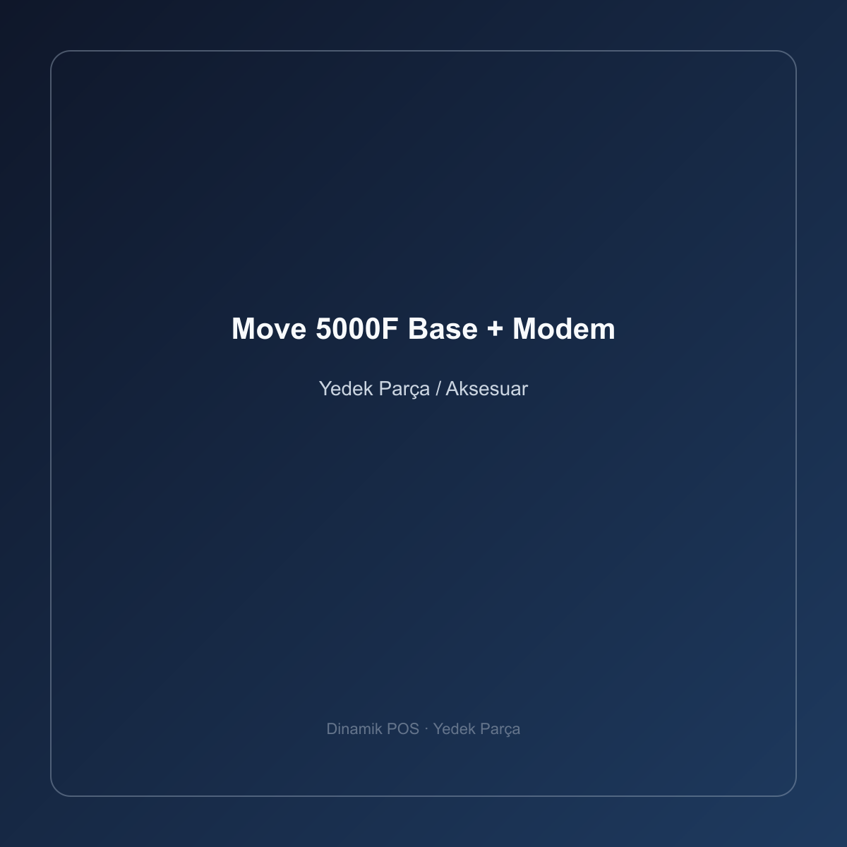 Move 5000F Base + Modem (Şarj ve İletişim Ünitesi)